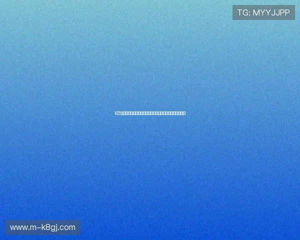 K8登录入口助力用户快速访问世界杯专题报道与赛事直播信息